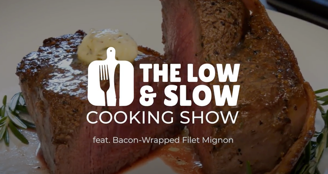 The Low & Slow Cooking Show - Bacon Wrapped Filet Mignon