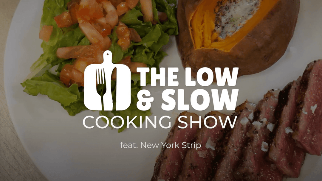 The Low & Slow Cooking Show - Wagyu NY Strip